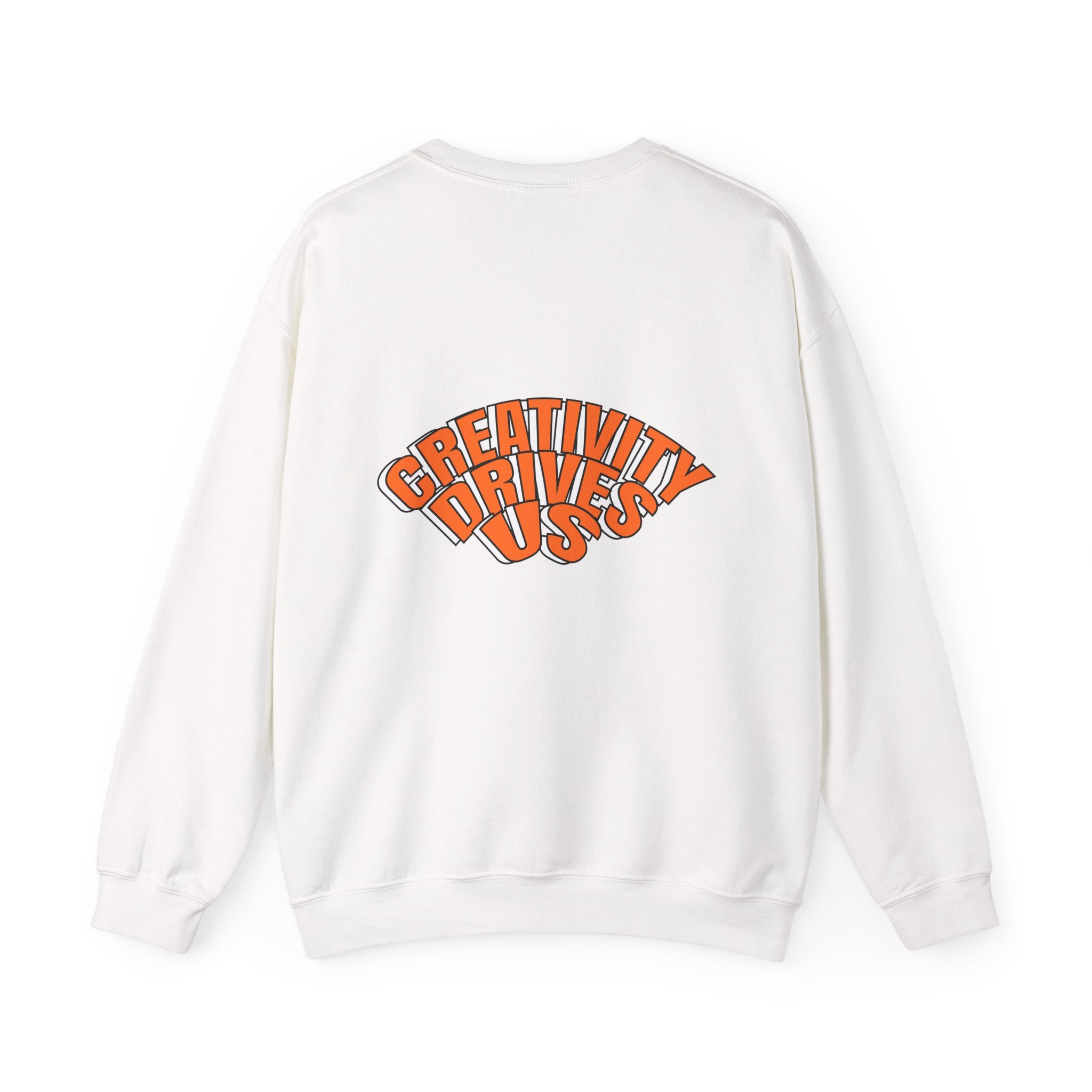 Creativity Drives Us Crewneck Sweatshirt - Cozy Unisex Top, Best Gift for Artists, Casual Wear, Layering Piece, Everyday Comfort