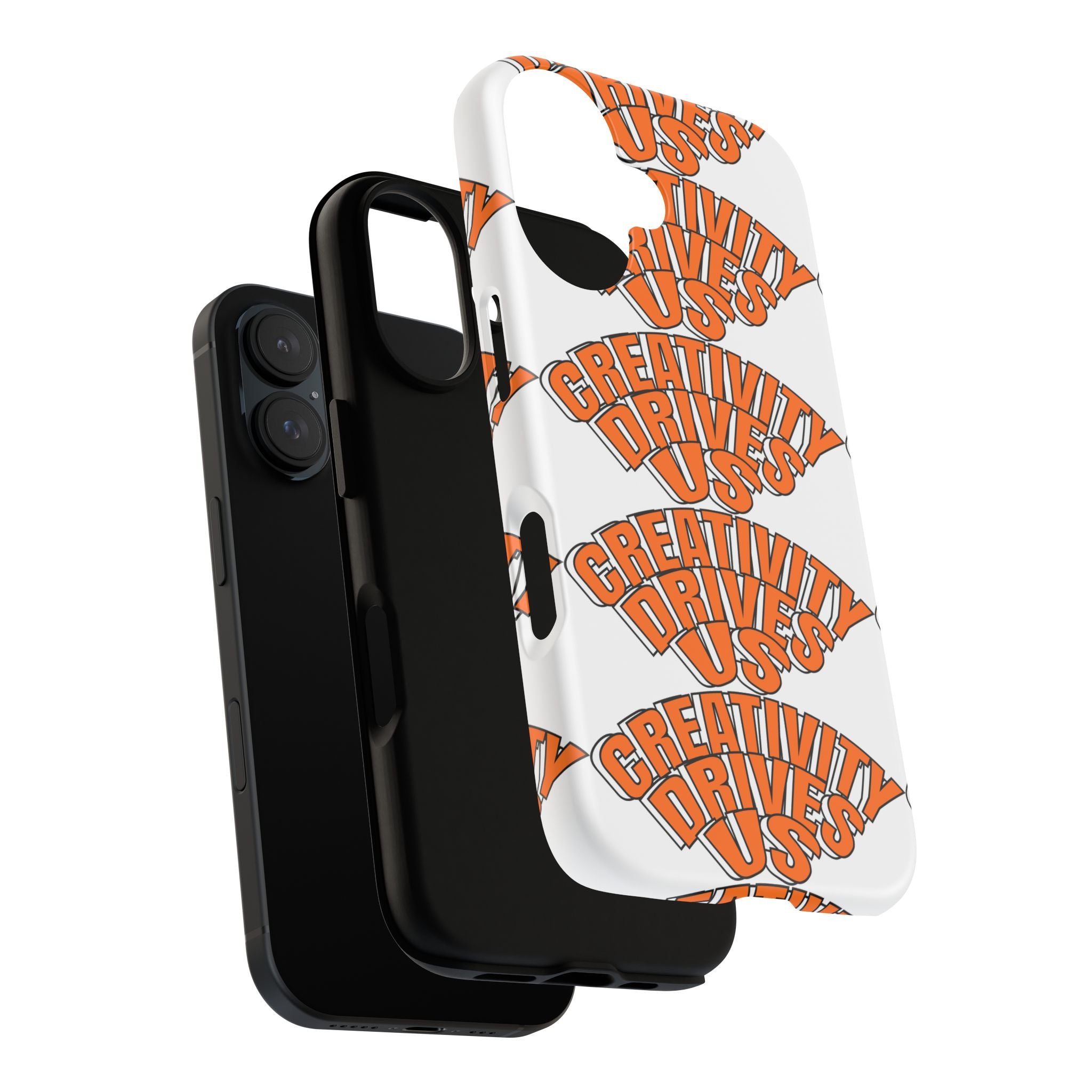 Creativity Drives Us Phone Case, Bold Design for Creative Souls, Gift for Artists, Customizable Accessories, Unique Phone Cover